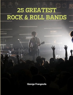 Couverture_25 Greatest Rock & Roll Bands