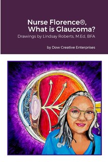 Front cover_Nurse Florence(R), What is Glaucoma?