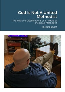Couverture_God Is Not A United Methodist