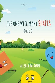 Front cover_The One With Many Shapes Book 2