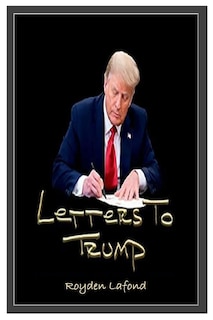 Couverture_Letters to Trump (Updated Revision and Analysis)