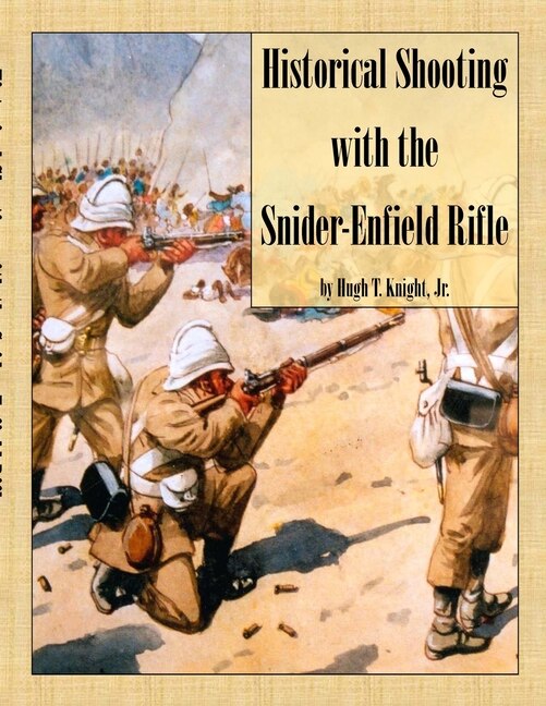 Couverture_Historical Shooting with the Snider-Enfield Rifle