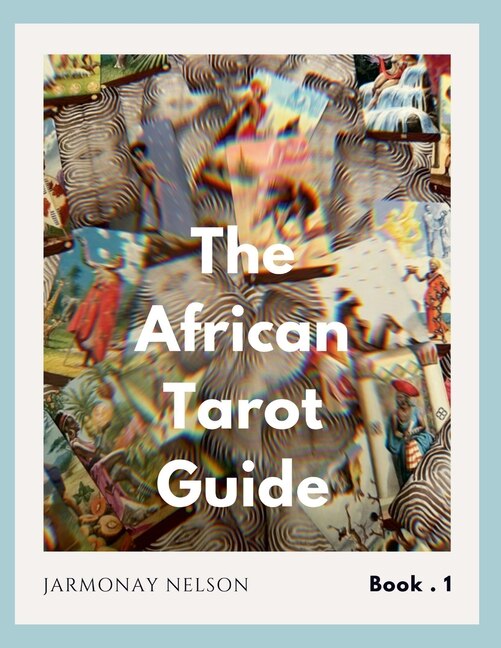 Front cover_The African Tarot Guidebook