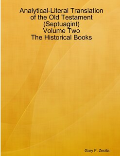 Couverture_Analytical-Literal Translation of the Old Testament (Septuagint) - Volume Two - The Historical Books