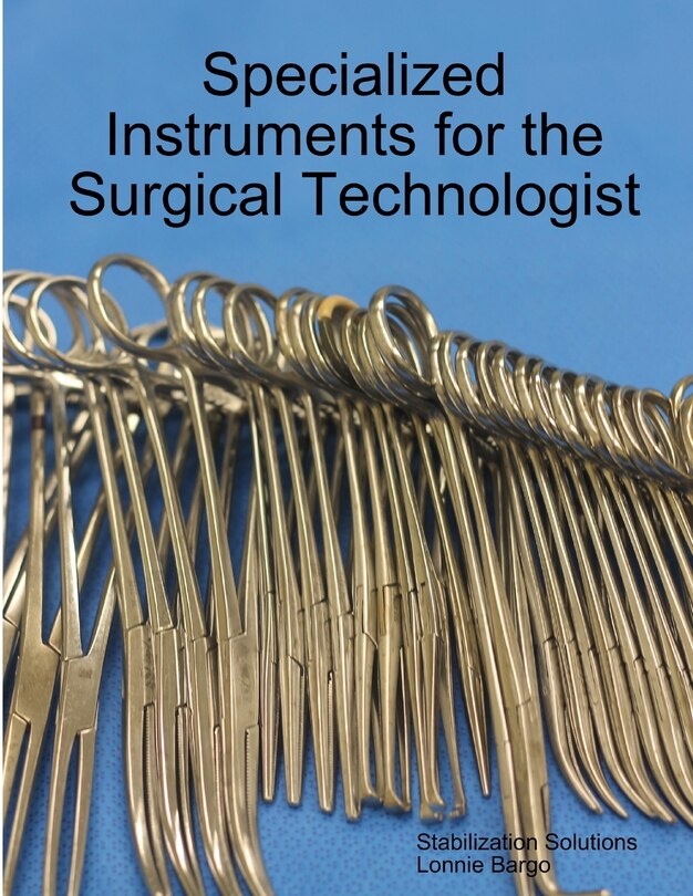 Front cover_Specialized Instruments for the Surgical Technologist