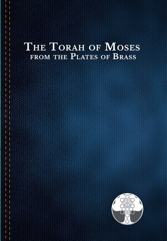 Couverture_The Torah of Moses from the Plates of Brass