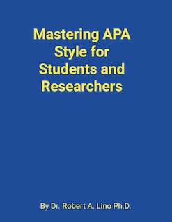 Front cover_Mastering APA Style for Students and Researchers