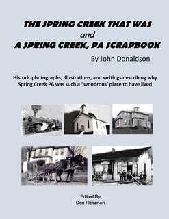 Front cover_The Spring Creek That Was
