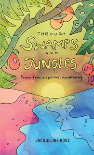Front cover_Through Swamps And Jungles
