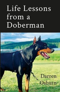 Front cover_Life Lessons of a Doberman