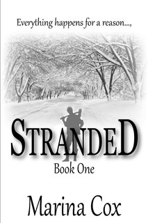 Stranded; Book One