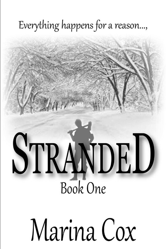 Stranded; Book One