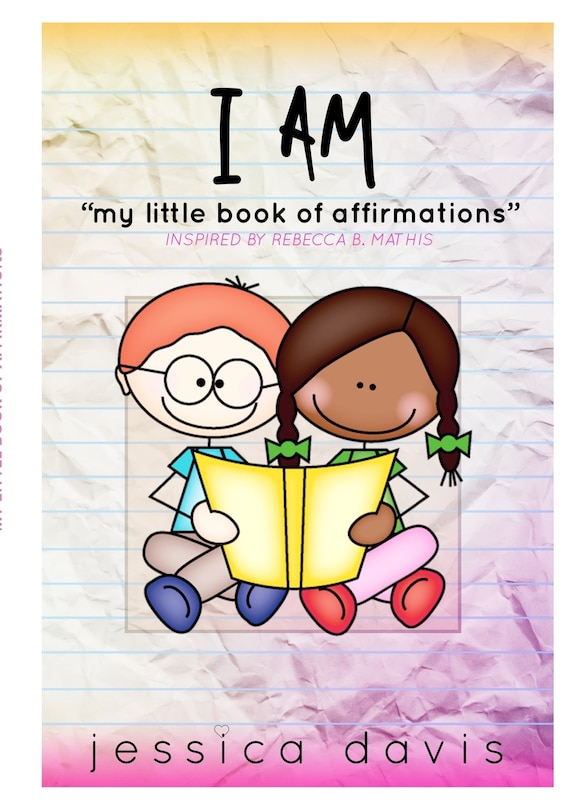 Front cover_I AM My Little Book of Affirmations