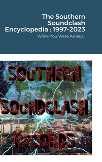 Couverture_The Southern Soundclash Encyclopedia
