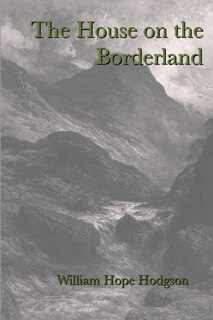 Couverture_The House on the Borderland
