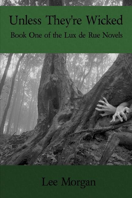 Front cover_Unless They're Wicked