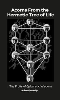 Front cover_Acorns From the Hermetic Tree of Life