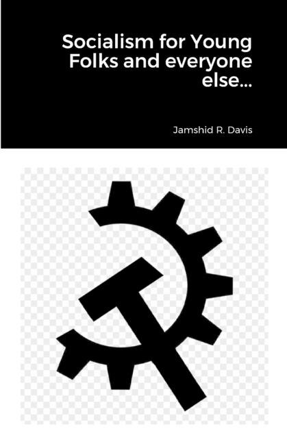 Couverture_Socialism for Young Folks and every one else...