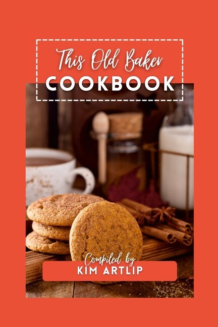 Front cover_This Old Baker Cookbook
