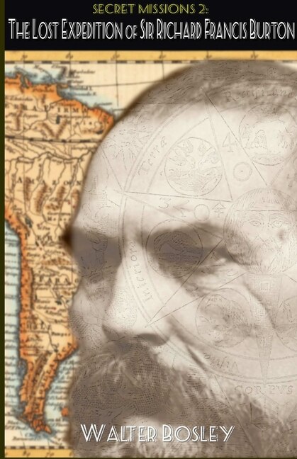 Front cover_The Lost Expedition of Sir Richard Francis Burton
