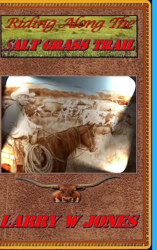 Couverture_Riding Along The Salt Grass Trail