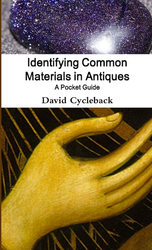 Front cover_Identifying Common Materials in Antiques