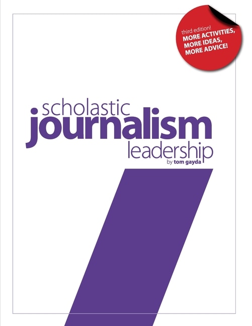 Scholastic Journalism Leadership 3rd Edition