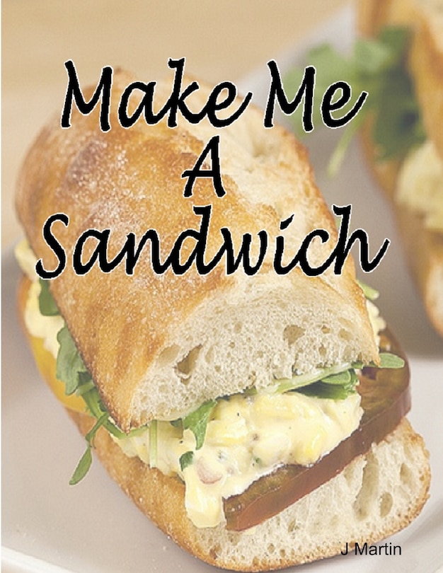 Front cover_Make Me A Sandwich