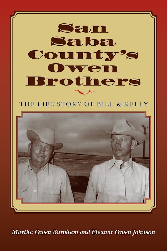 Front cover_San Saba Countys Owen Brothers