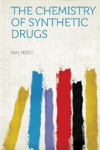 Front cover_The Chemistry Of Synthetic Drugs
