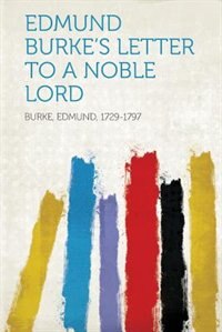 Couverture_Edmund Burke's Letter To A Noble Lord