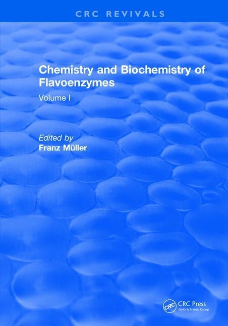 Front cover_Chemistry And Biochemistry Of Flavoenzymes