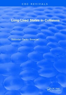 Front cover_Long Lived States In Collisions