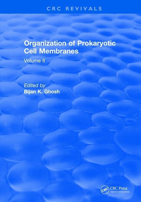 Front cover_Organization Of Prokaryotic Cell Membranes