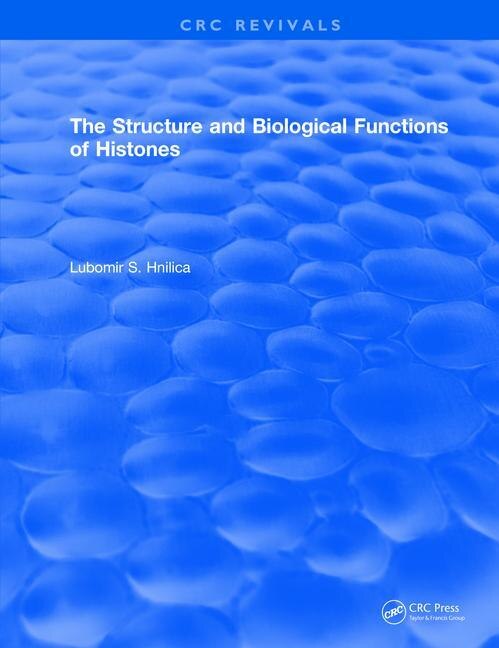 Front cover_Structure and Biological Functions of Histones