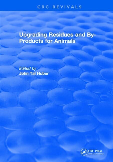 Front cover_Upgrading Residues And By-products For Animals