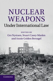 Couverture_Nuclear Weapons Under International Law