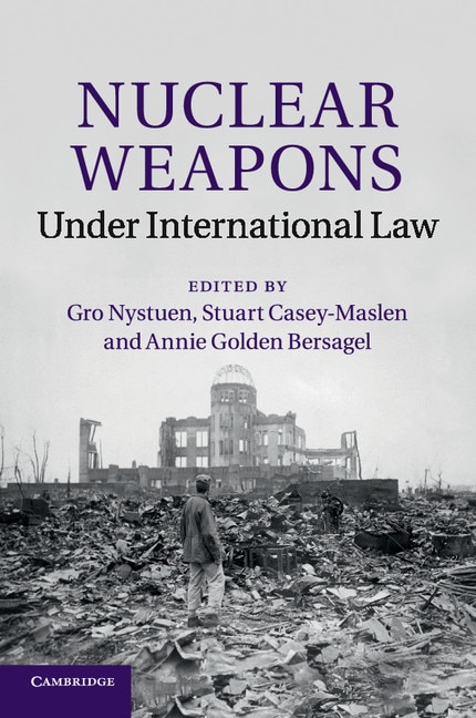 Couverture_Nuclear Weapons Under International Law