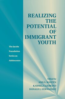 Front cover_Realizing The Potential Of Immigrant Youth