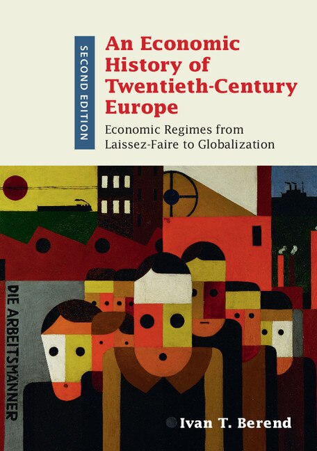 Front cover_An Economic History Of Twentieth-century Europe