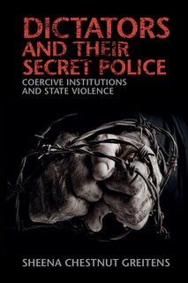 Couverture_Dictators And Their Secret Police