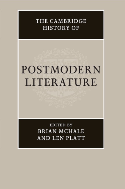 Front cover_The Cambridge History Of Postmodern Literature