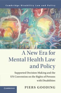 Front cover_A New Era For Mental Health Law And Policy