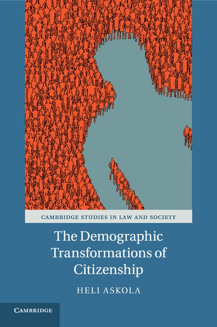 Front cover_The Demographic Transformations Of Citizenship