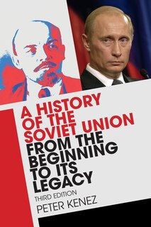 Couverture_A History Of The Soviet Union From The Beginning To Its Legacy
