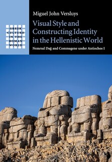 Front cover_Visual Style and Constructing Identity in the Hellenistic World