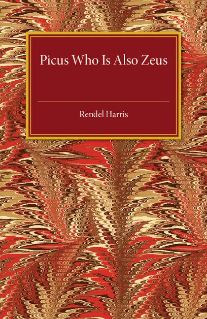 Front cover_Picus Who Is Also Zeus