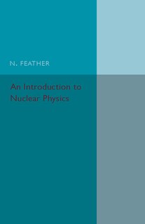 Front cover_An Introduction To Nuclear Physics