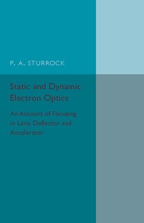 Front cover_Static And Dynamic Electron Optics