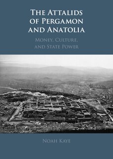 Front cover_The Attalids Of Pergamon And Anatolia